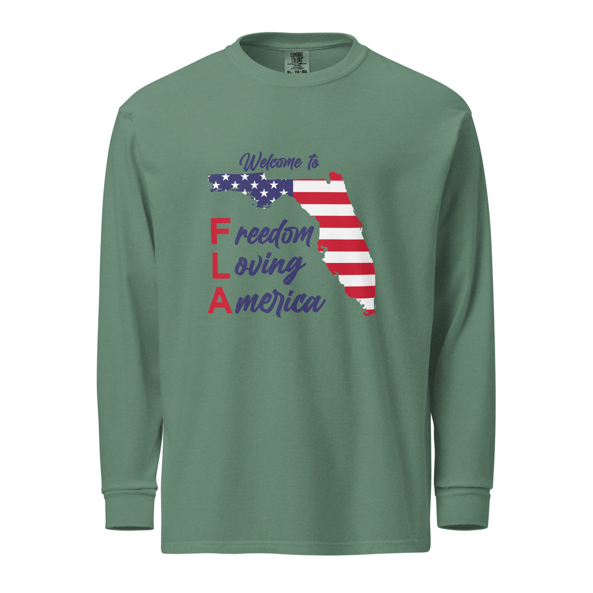 Freedom Loving America Long Sleeve